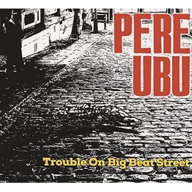 Trouble on Big Beat Street