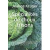Spécialités de choux frisons: Des plats à base de chou