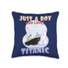 RMS Titanic Gifts for Titanic Lovers Ship Boys who just