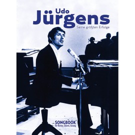 Udo Jürgens Songbook für Klavier Gesang Gitarre | 25 Schlager Hits als Notenbuch arrangiert | Deutschsprachige Klassiker für Musikliebhaber | Sheet ... Noten: FüR Klavier, Gesang Und Gitarre