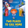 Two Places to Call Home: A picture book about divorce