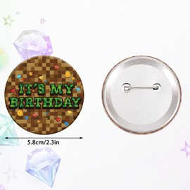 It’s My Birthday Pin, 2.3in Pixel Happy Birthday Button Green & Brown Badge Pin Pixel and Themed Party Favors and Decoration Supplies for Kids Boys Girls Men Women