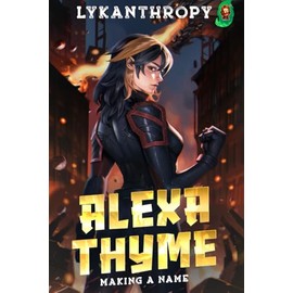 Alexa Thyme: Making A Name
