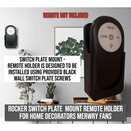 Wall Mount Remote Holder for Home Decorators Merwry Fan, Black, with Wall Plate Screws (Rocker Switch Mount)