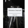 Science Journal College Ruled: Lined Notebook For All Grade Levels
