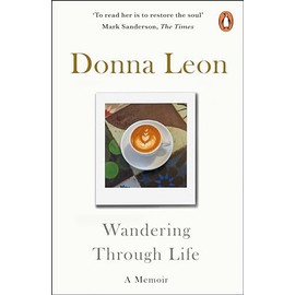 Wandering Through Life: A Memoir