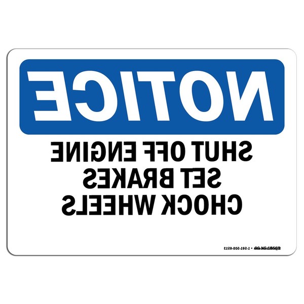OSHA Notice Signs - Notice Shut Off Engine Set Brakes