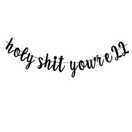 Holy You're 22 Banner -Funny 22th Birthday Party Decoration,Happy 22th Birthday / Cheers to 22 Years Party Supplies
