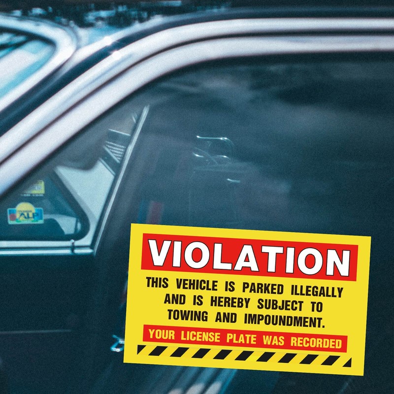 “Violation - Vehicle Illegally Parked, Parking Violation Notice Vehicle is