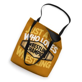 Just A Boy Who Loves Wrestling Wrestler Championship Tote Bag