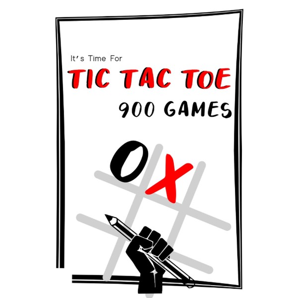 It's Time for Tic Tac Toe: 900 Blank Grid Tic