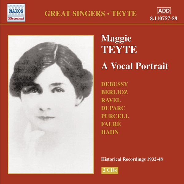 Teyte, Maggie: A Vocal Portrait