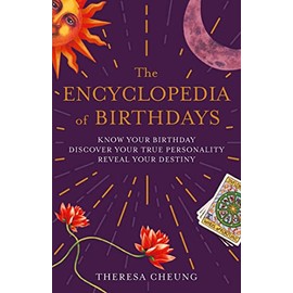 The Encyclopedia of Birthdays (Mystic Encyclopedias)