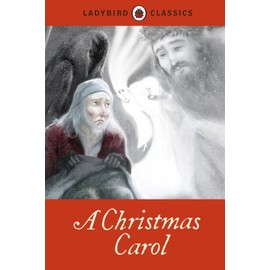 Ladybird Classics: A Christmas Carol