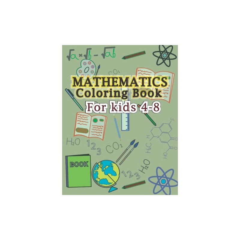 Mathematics Coloring Book for Kids ages 4-8: Math's Reading, Coloring