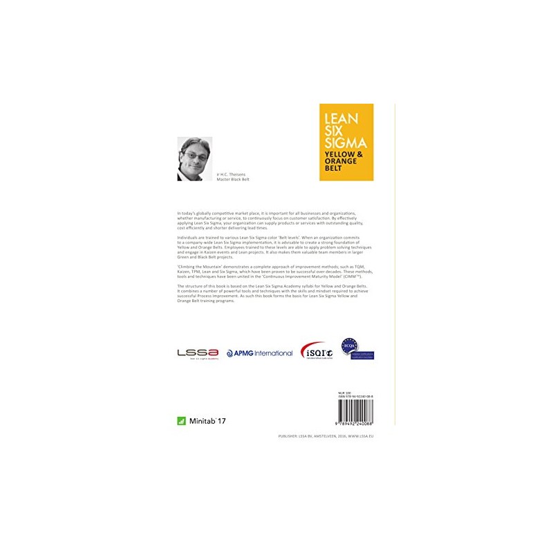 Lean Six Sigma Yellow & Orange Belt: Mindset, skill set