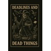 Deadlines and Dead Things | Gothic Western Bullet Journal