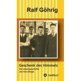 Geschenk des Himmels