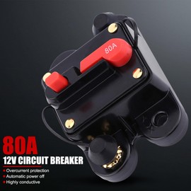 12v-24v 80-300a Dc Automatic Fuse Switch Circuit Breaker Reset Fuse Auto Marine Boat Bike Stereo Audio(80A)