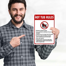 Hot Tub Rules Maximum Capacity 6 People Use Is Restricted Sign, 10x7 Inches, Rust Free .040 Aluminum, Fade Resistant, Made in USA by My Sign Center