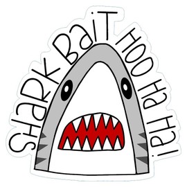 Shark Bait Hoo Ha Ha Sticker for Car Window Vinyl Sticker Water Bottle Decal Phone (2" Set of 2)