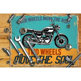itsperfectfor Motorcycle Sign. 4 Wheels Move the Body 2 Wheels Move the Soul. Classic Vintage Style Bike Metal Motorbike Plaque Garage. Size Small.