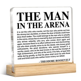 Inspirational Office Cubicle Desk Decor the Man in the Arena Acrylic Desk Decorative Sign, Motivational Gifts for Men Coworkers Employees