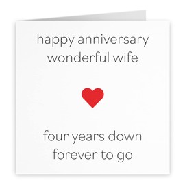 Hunts England - Wife 4th Wedding Anniversary Card - Happy Anniversary Wonderful Wife - Four Years Down Forever To Go - Red Heart Collection - Fun Card