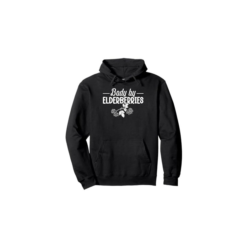 Elderberry Lover - Body by elderberries Pullover Hoodie