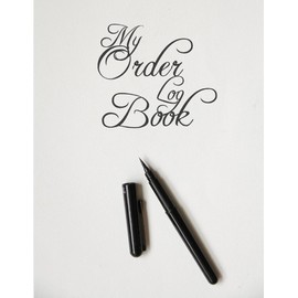 My Order Log Book: Customer Order Tracker for Online Businesses,Daily Sales Log Book, Order Log Book for Small Businesses 2021