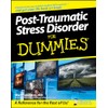 Post-Traumatic Stress Disorder For Dummies
