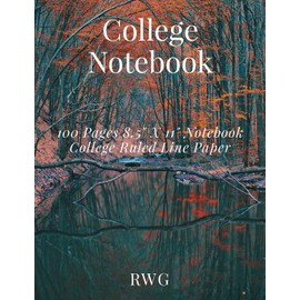 College Notebook: 100 Pages 8.5" X 11" Notebook College Ruled Line Paper