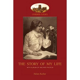 The Story of My Life: With album of 18 archive photos (Aziloth Books)
