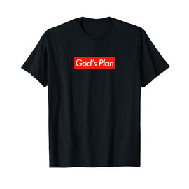 Gods Plan T-shirt T-Shirt