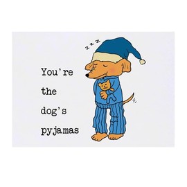 'You're The Dog's Pyjamas' Temporary Tattoo - Water Resistant, Skin-Safe, Non-Toxic Transfer (TO00083941)
