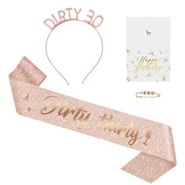 30th Birthday Decorations for Her,Rose Gold "Dirty Thirty" Sash & Rhinestone Headband set for Women Party Favors