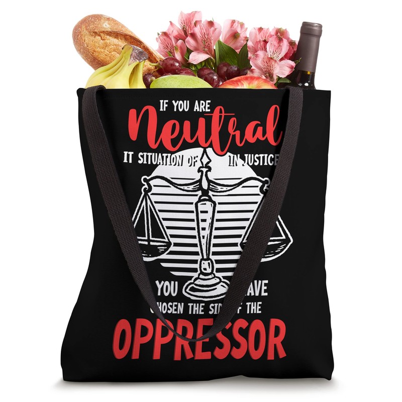 Justice Neutral Oppression Side Tote Bag