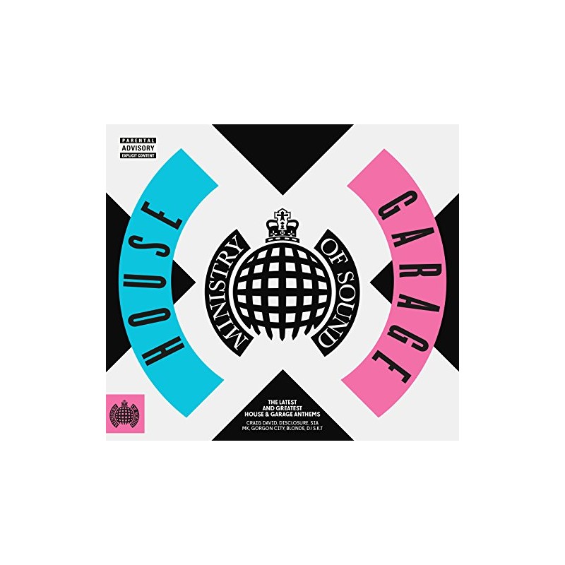 House X Garage - Ministry Of Sound