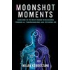 Moonshot Moments: Ushering in the Next Human Renaissance Through AI,