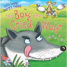 The Boy Who Cried Wolf (Let's Learn Aesop's Fables)