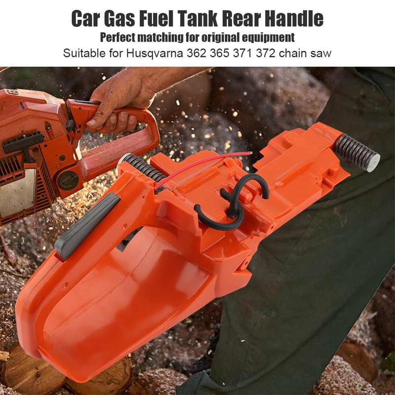 Car Accessories Gas Fuel Tank Rear Handle for Husqvarna 362