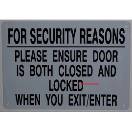 Buildingsigns.com For Security Reasons Please Ensure Door is Both Closed and Locked ...-REF24-1027