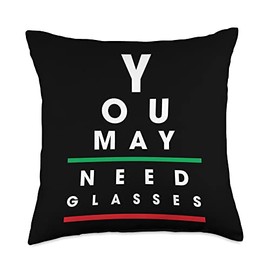 Optometrist Tools & Optometry Gifts Optometry I Optometrist I Eye Chart I You May Need Glasses Throw Pillow, 18x18, Multicolor