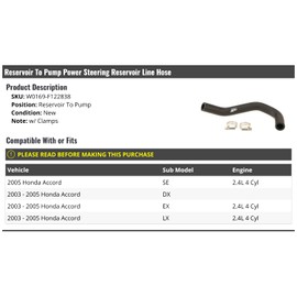 Marketplace Auto Parts Power Steering Reservoir Line Hose - Reservoir To Pump - Compatible with 2003-2005 Honda Accord 2.4L 4-Cylinder