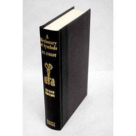 A Dictionary of Symbols