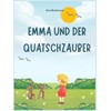 Emma und der Quatschzauber