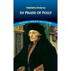 In Praise of Folly