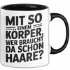 Sarkastischer Glatzkopf Tasse Geschenk Lustige Geschenkidee Mit So Einem Körper
