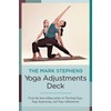 The Mark Stephens Yoga Adjustments Deck