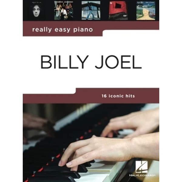 Really Easy Piano: Billy Joel - 16 Hits in Easy-to-Play